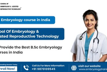 B.sc embryology course in India: SEART