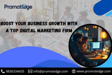 Boost Your Business Growth with a Top Digital Marketing Firm