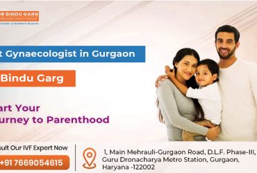 Most Trusted Gynaecologist in Gurgaon: Dr. Bindu garg